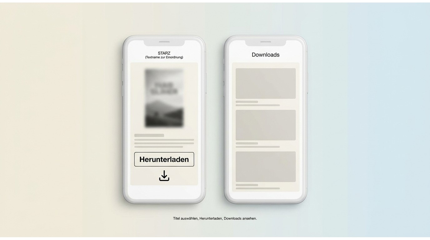 STARZ-App mit Download-Button auf der Titelseite und Bereich für gespeicherte Downloads