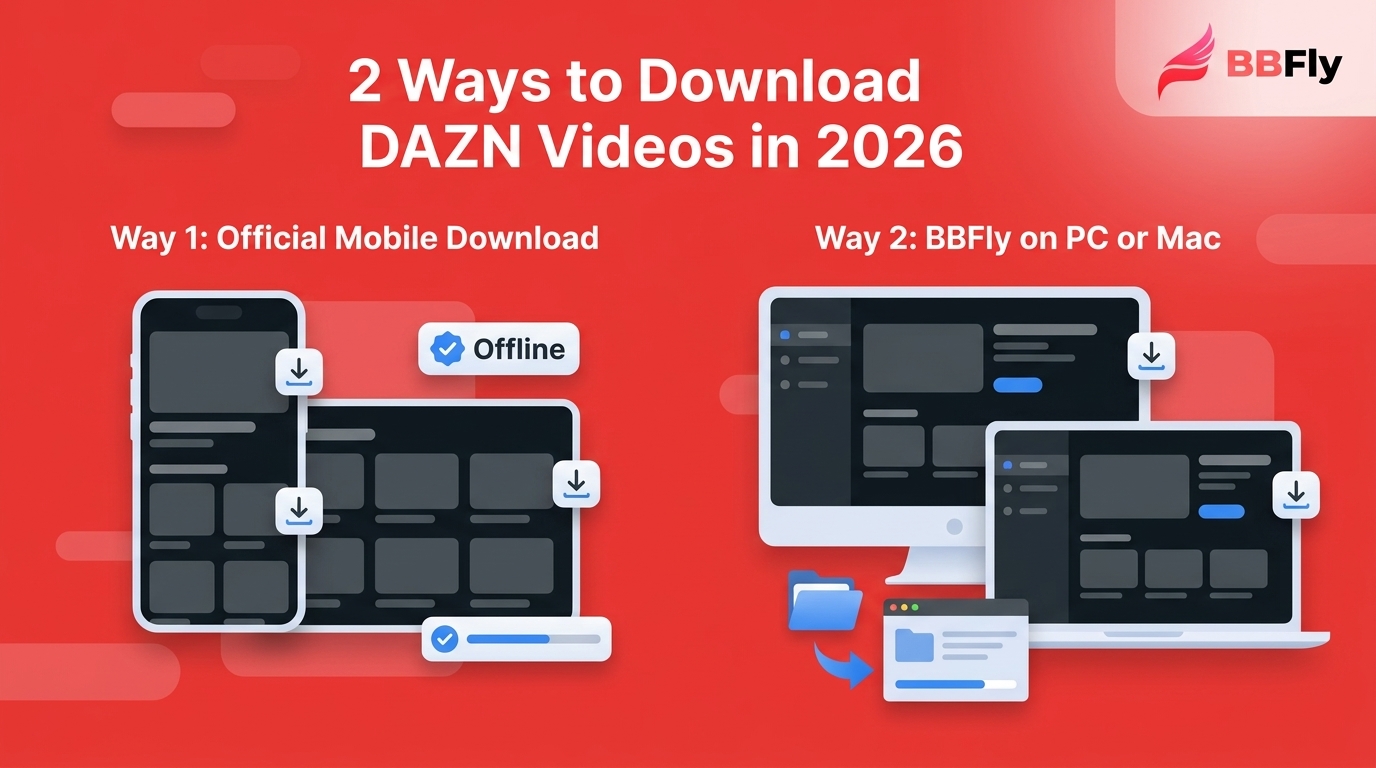 2 Ways to Download DAZN Videos in 2026